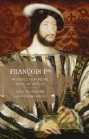 François Ier: Music of a reign 